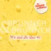 Wir Sind Alle Über Vierzig
