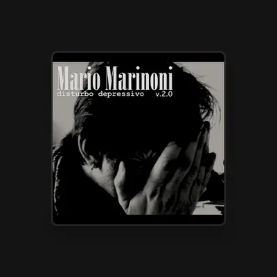 Listen to Mario Marinoni, watch music videos, read bio, see tour dates & more!
