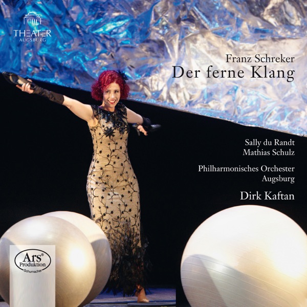Schreker: Der ferne Klang
