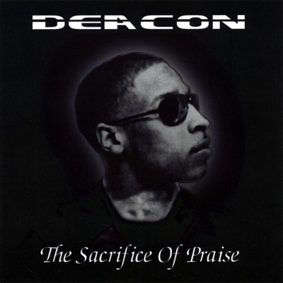 The Sacrifice of Praise