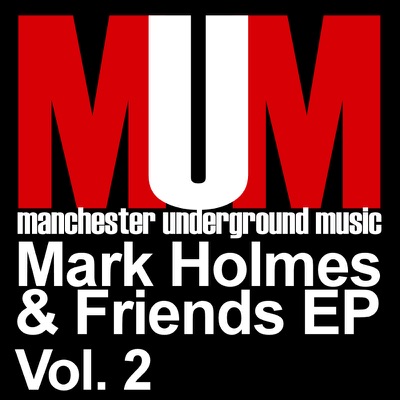 Mark Holmes & Friends, Vol. 2