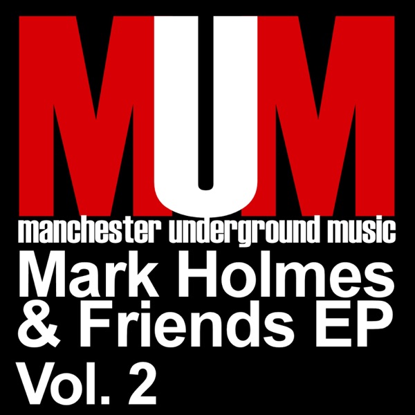 Mark Holmes & Friends, Vol. 2
