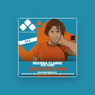 Listen to Moussa Clarke, watch music videos, read bio, see tour dates & more!