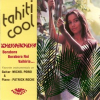 Tahiti Cool - Michel Poroi & Patrick Roche