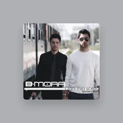 Listen to B-Mora, watch music videos, read bio, see tour dates & more!