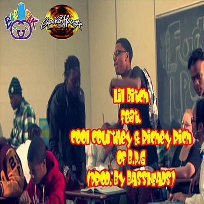 Lil Bitch (feat. Cool Courtney & Richey Rich of BPG) - Single