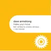 Dave Armstrong - Make Your Move (Antoine Clamaran Remix)