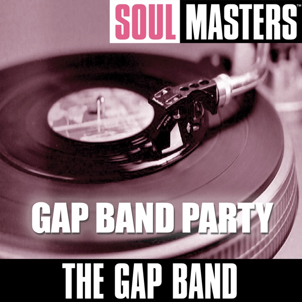 Soul Masters: Gap Band Party