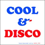 COOL & DISCO