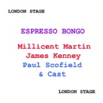 Espresso Bongo (London Stage)