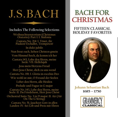 Bach for Christmas: Fifteen Classical Holiday Favorites