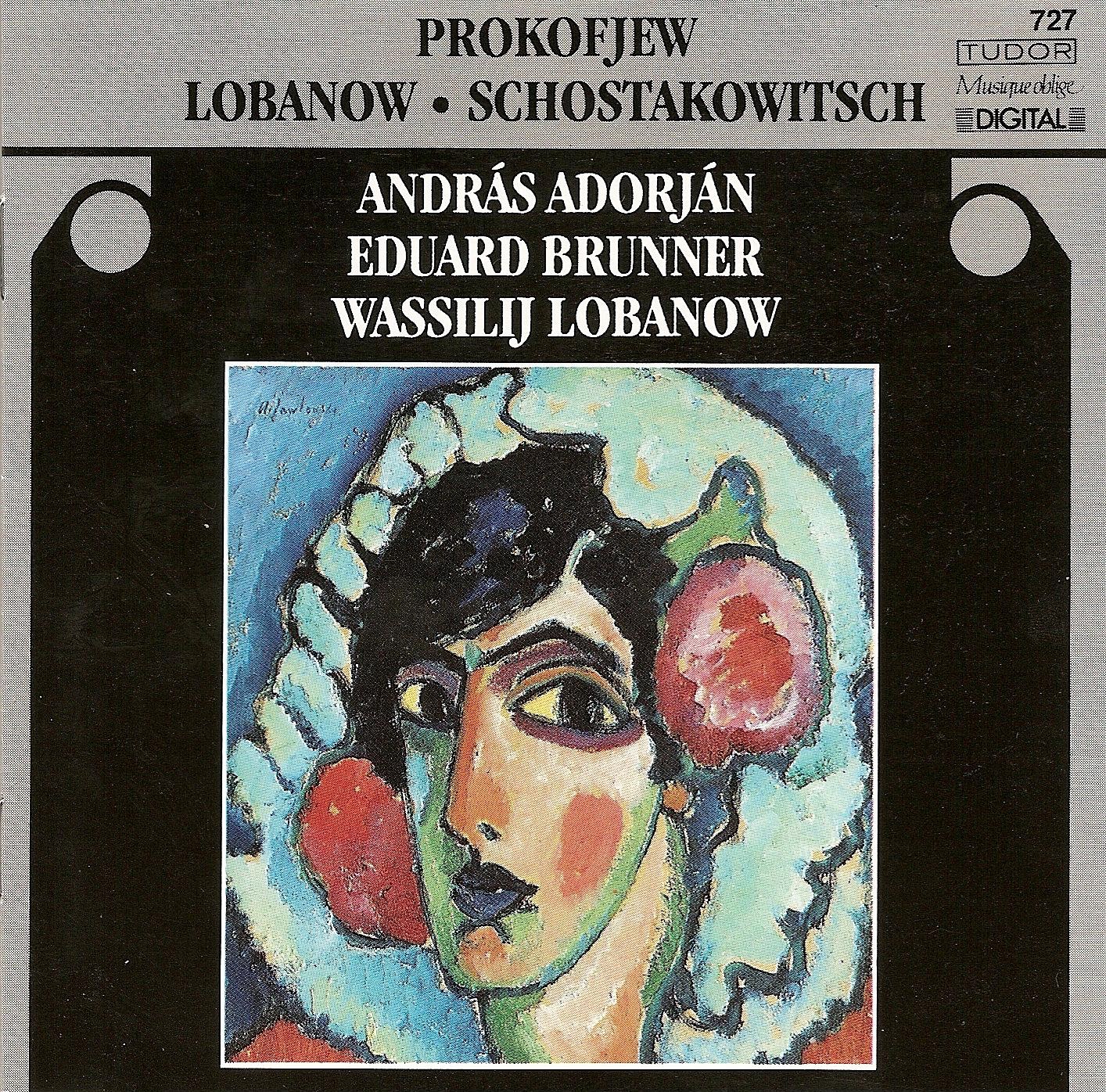 Prokofiev, S.: Flute Sonata, Op. 94 - Lobanov, V.: Clarinet Sonata, Op. 45 - Flute Sonata, Op. 38 - Shostakovich, D.: 4 Waltzes by Vasily Lobanov, Eduard Brunner, Andras Adorjan & Robert Levin album cover