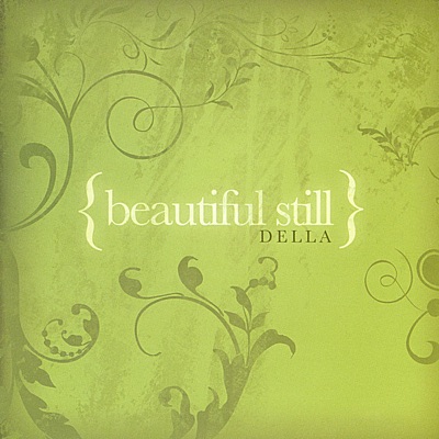 Beautiful Still