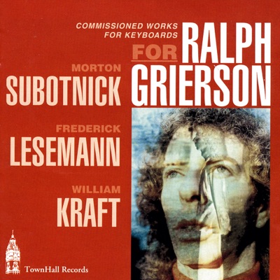 Commissioned Works for Keyboard for Ralph Grierson