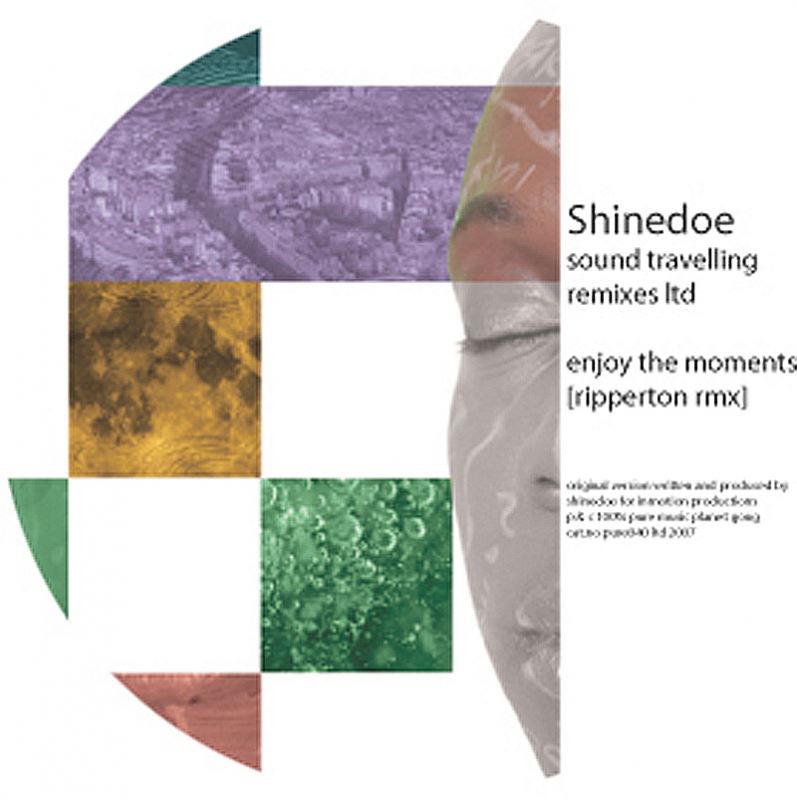 Обложка альбома «Enjoy the Moments (Ripperton Remix) - Single» — Innersphere AKA Shinedoe