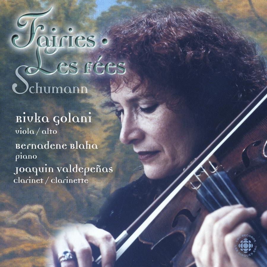 Обложка альбома «Schumann: Fairies» — Rivka Golani, Bernadene Blaha & Joaquin Valdepenas