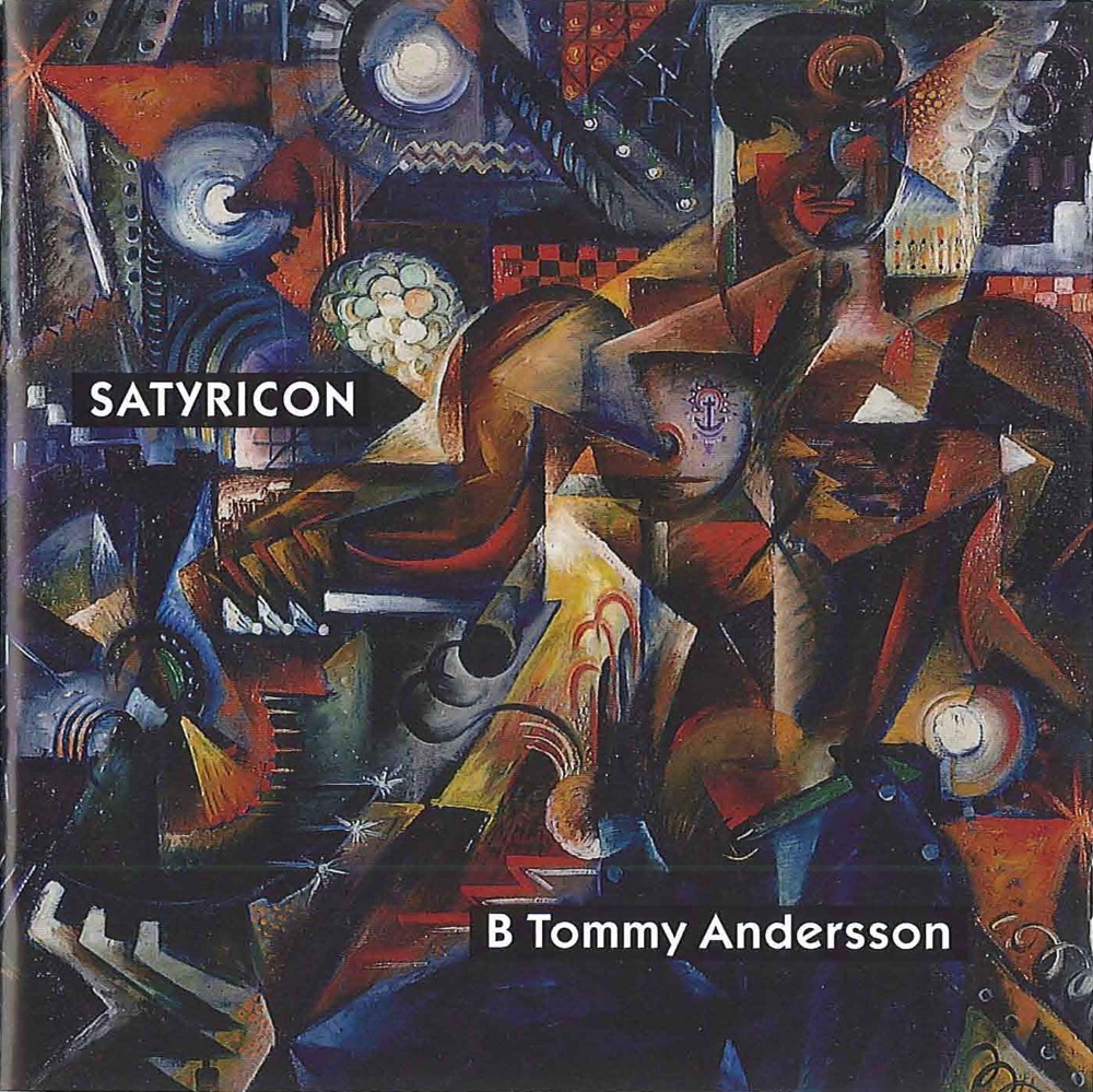 Обложка альбома «Andersson: Satyricon» — Helsingborgs Symfoniorkester & B. Tommy Andersson