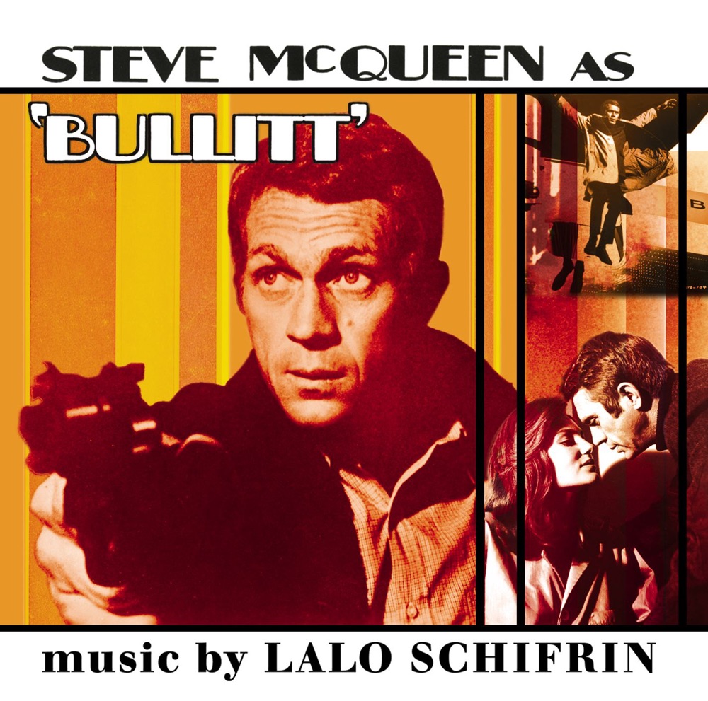 Обложка альбома «Bullitt (Soundtrack from the Motion Picture)» — Lalo Schifrin