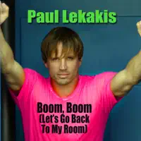 BOOM, BOOM (LETS GO BACK TO MY ROOM) (RE
