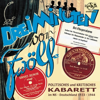 Drei Minuten vor Zwölf (Politisches Kabarett im NS-Deutschland 1933-1944)