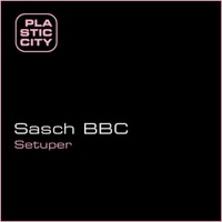 Setuper - Sasch BBC