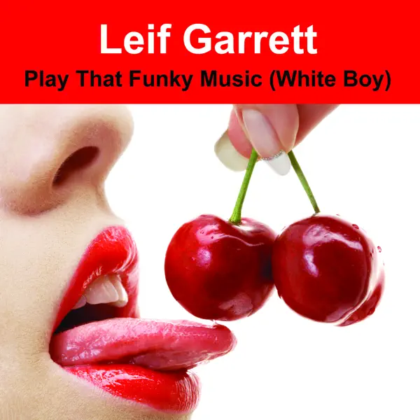 Play That Funky Music White Boy — Wild Cherry