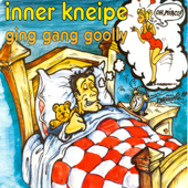 Cover art for Ging Gang Goolly (Maxi Version) by Inner Kneipe