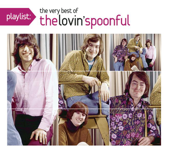 Playlist: The Very Best of the Lovin' Spoonful