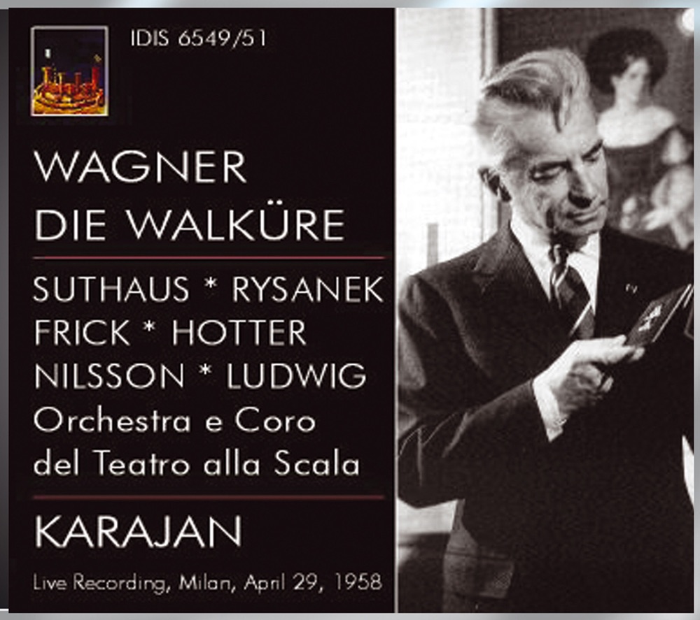 Обложка альбома «Wagner, R.: Walkure (Die) [Opera] (Karajan) (1958)» — Hans Hotter, Birgit Nilsson, Ludwig Suthaus, Herbert von Karajan, Teatro Alla Scala Orchestra, Christa Ludwig, Jean Madeira, Lotte Rysanek, Gerda Scheyrer, Margareta Sjoestedt, Martha Rohs, Rosette Anday, Hilde Rössel-Majdan, Leonie Rysanek, Milan Teatro alla Scala Chorus, Judith Hellwig & Gottlob Frick