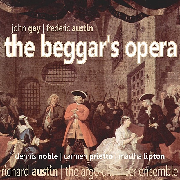 Обложка альбома «The Beggar's Opera» — The Argo Chamber Ensemble, Dennis Noble, Carmen Prietto, Martha Lipton & Richard Austin