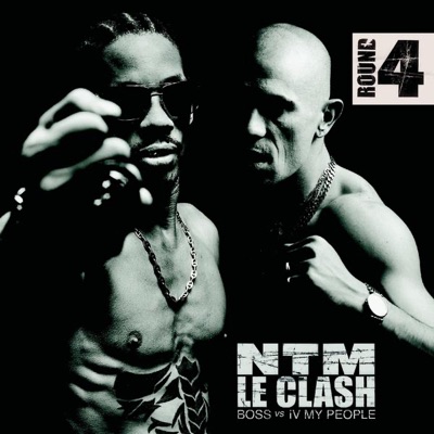 Intro: NTM, le Clash Round 4 (IV My People Mix) - Suprême NTM