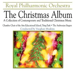 The Christmas Album - Ambrosian Singers The Christmas Album - Ambrosian Singers