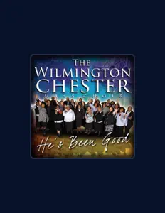 Listen to The Wilmington Chester Mass Choir, watch music videos, read bio, see tour dates & more!