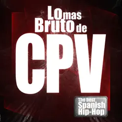 Lo Más Bruto de CPV - CPV