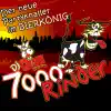 Stream & download 7000 Rinder - Single