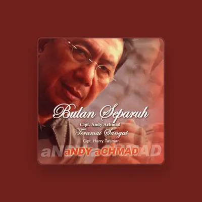 Listen to Andy Achmad, watch music videos, read bio, see tour dates & more!