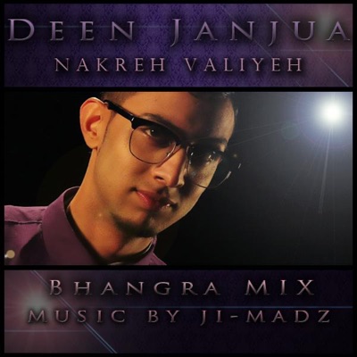 Nakreh Valiyeh (Bhangra Mix) - Single