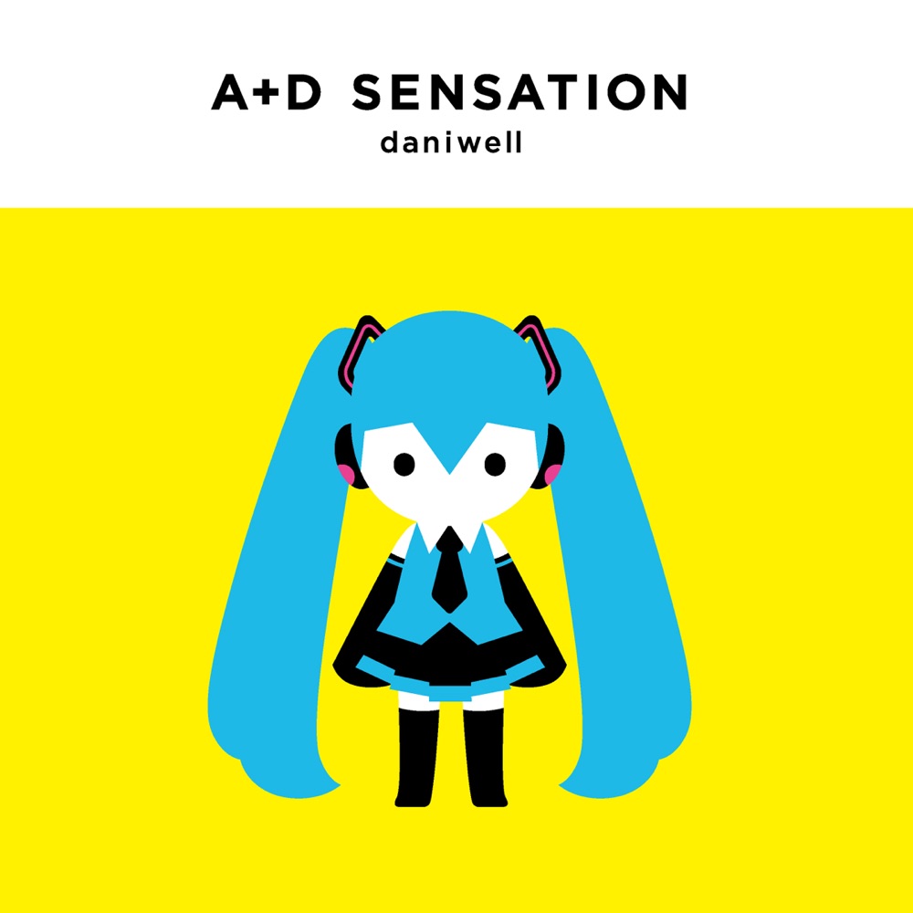 Обложка альбома «A+D Sensation - EP» — daniwellP