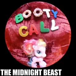 Booty Call - EP - The Midnight Beast