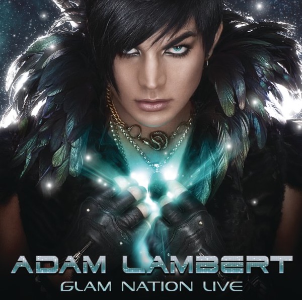 Glam Nation Live - Adam Lambert