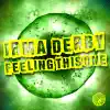 Irma Derby - Feeling This One (Plastik Funk Mix)