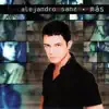 Alejandro Sanz - Y, ¿Si Fuera Ella?