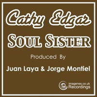 Soul Sister (feat. Cathy Edgar) - Single - Juan Laya & Jorge Montiel