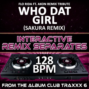Who Dat Girl (128 BPM A cappella Mix)