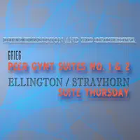 Peer Gynt Suites - Ase's Death — Duke Ellington and His Orchestra