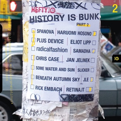 History Is Bunk, Pt. 2: Collaborations, Reinterpretations and New Compositions