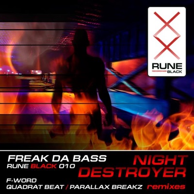 Freak Da Bass - Night Destroyer - EP
