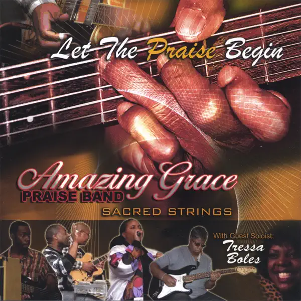 I'm So Glad Jesus Lifted Me — Amazing Grace Praise Band