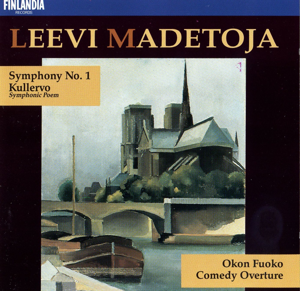 Обложка альбома «Madetoja: Symphony No. 1 Op. 29, Kullervo Op. 15, Okon Fuoko Op. 58, Comedy Overture Op. 53» — Helsinki Philharmonic Orchestra, Jorma Panula, Leif Segerstam, Okko Kamu & Finnish Radio Symphony Orchestra