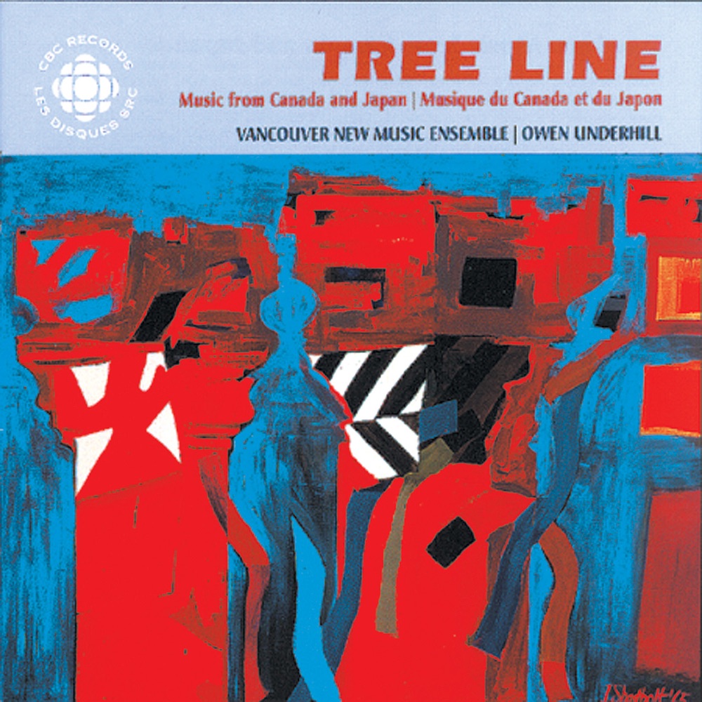 Обложка альбома «Tree Line - New Music from Canada and Japan» — Owen Underhill, Vancouver New Music Ensemble, Steven Dann & Fides Krucker